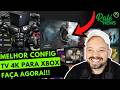XBOX SERIES - FAÇA ISTO E TENHA A MELHOR CONFIGURAÇÃO 4K