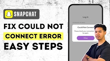 Fix Snapchat Error - Could Not Connect