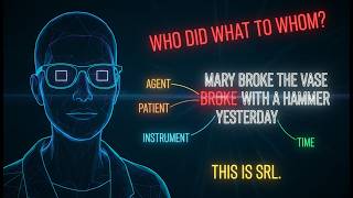 Semantic Role Labeling — The NLP Task Behind Search + Knowledge Graphs (CL Course L7E7)