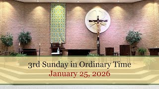 3rd Sunday in Ordinary Time - January 25, 2026 - St. Michael Parish