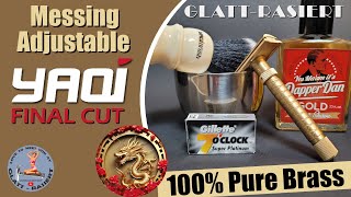 YAQI FINAL CUT FULL BRASS ║ 100% Messing / Rasierhobel / Nassrasur // GLATT - RASIERT