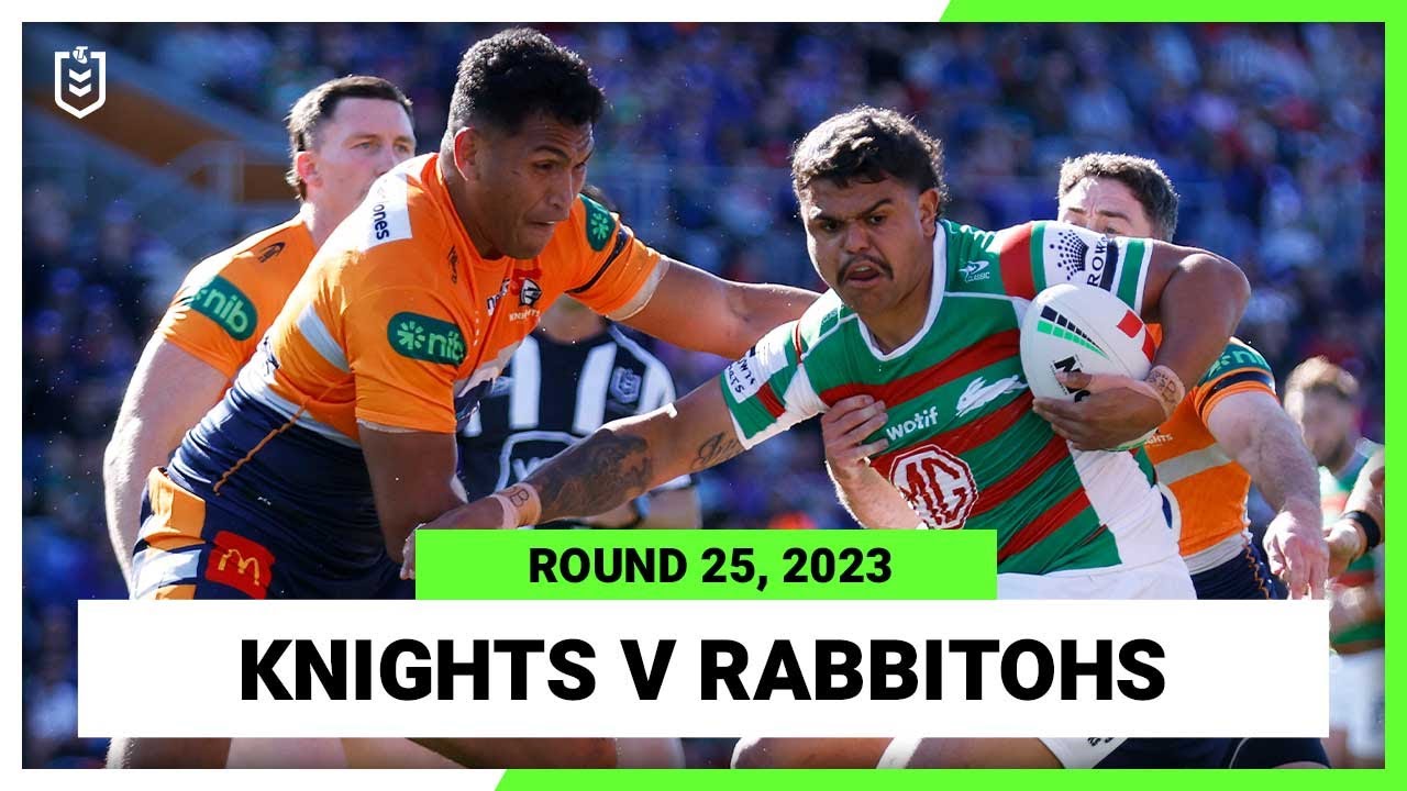 Newcastle Knights v South Sydney Rabbitohs NRL Round 25 Full Match Replay