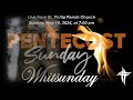 The day of pentecost whitsunday