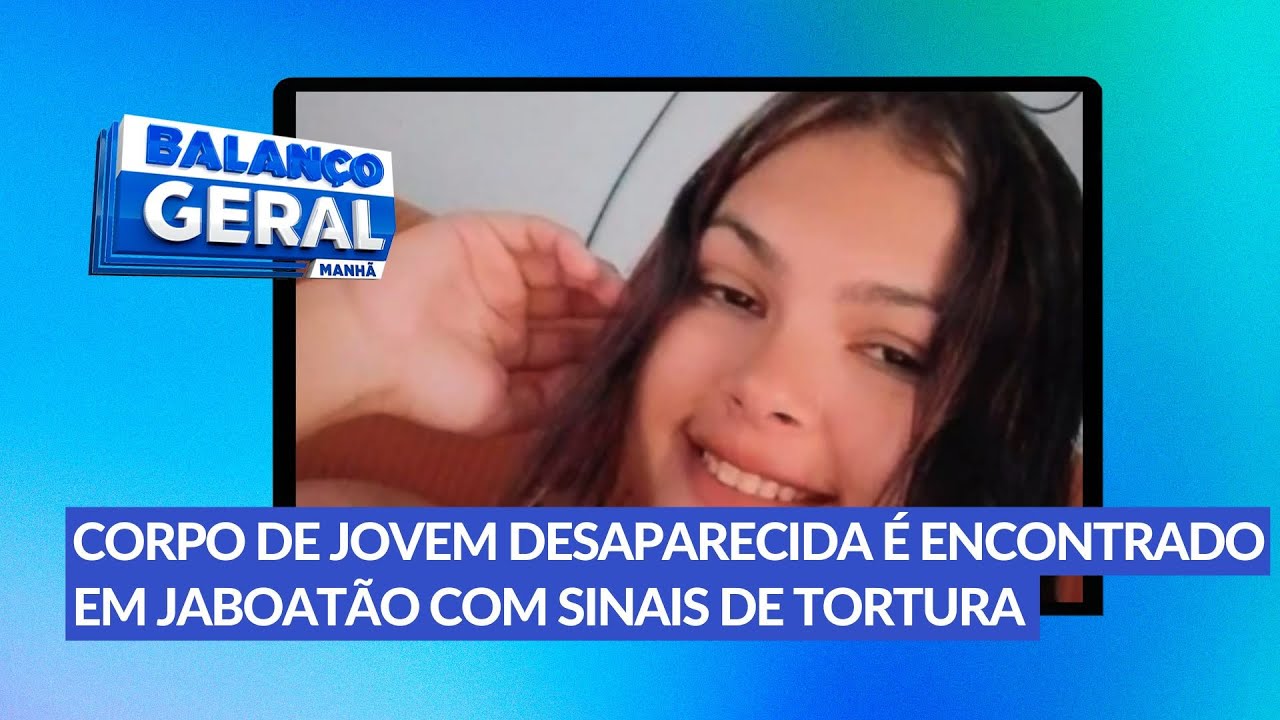 Desaparecida em Jaboatão dos Guararapes é encontrada morta com sinais de tortura e violência sexual