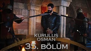 Kuruluş Osman 35. Bölüm  FULL İZLE TEK Parça