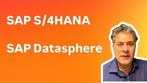 SAP S/4HANA SAP Datasphere