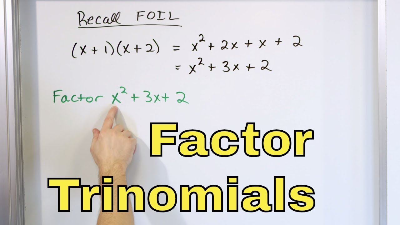 12-factoring-trinomials-quadratic-polynomials-in-algebra-part-1