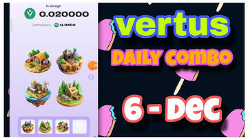 6 December vertus Daily Combo | Vertus Daily Combo Today | AGP | #vertus #2