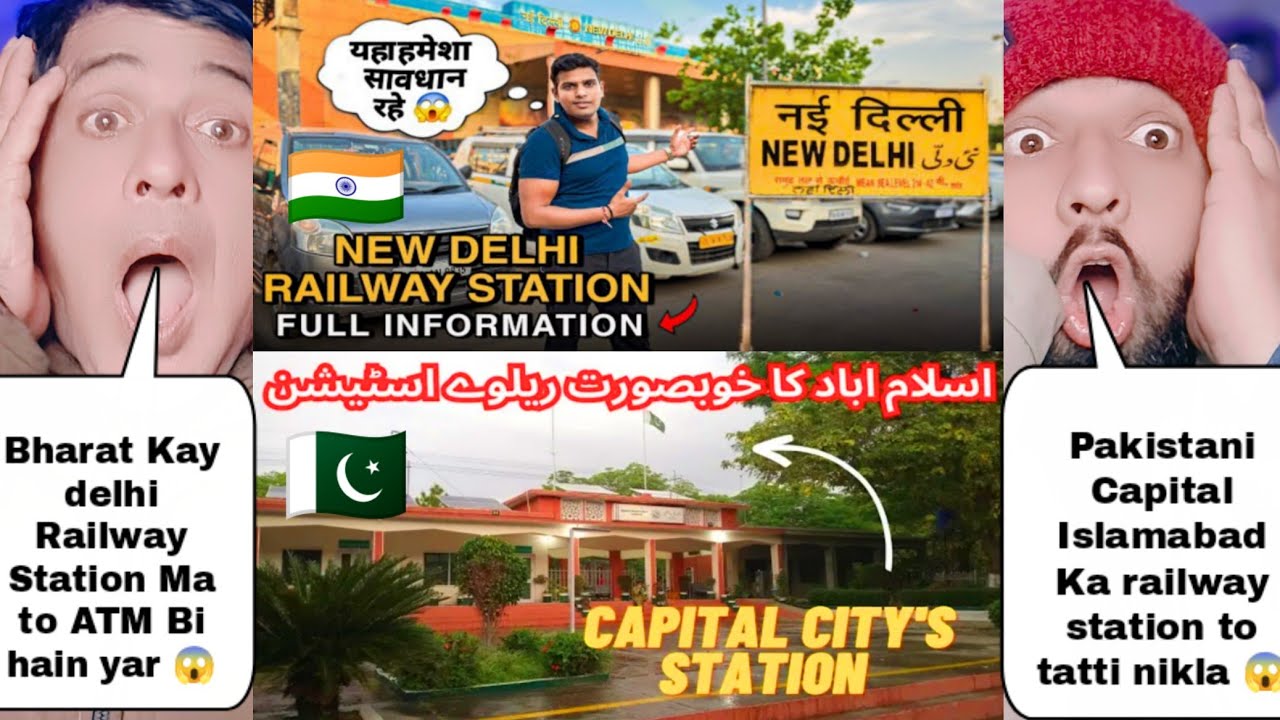 Pakistani Capital Islamabad Railway Station Vs Indian Capital Delhi Railway Station | Pak Reactions