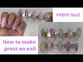 Nail Tutorial #2 | Press on nail | Wedding diamond nail | #PPDIY #weddingnails #Diamondnails