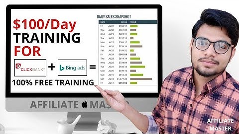 $100 Perday Bing Ads Full Training For ClickBank Affiliate Marketing