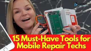 15 Must-Have Tools for Mobile Repair Techs WITH LINKS!🥇😎🔥