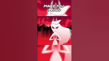 Thumbnail of Make You Proud - Sample 【Hazbin Hotel Charlie Original Song】