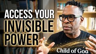 Is Your Invisible Power Being Wasted?