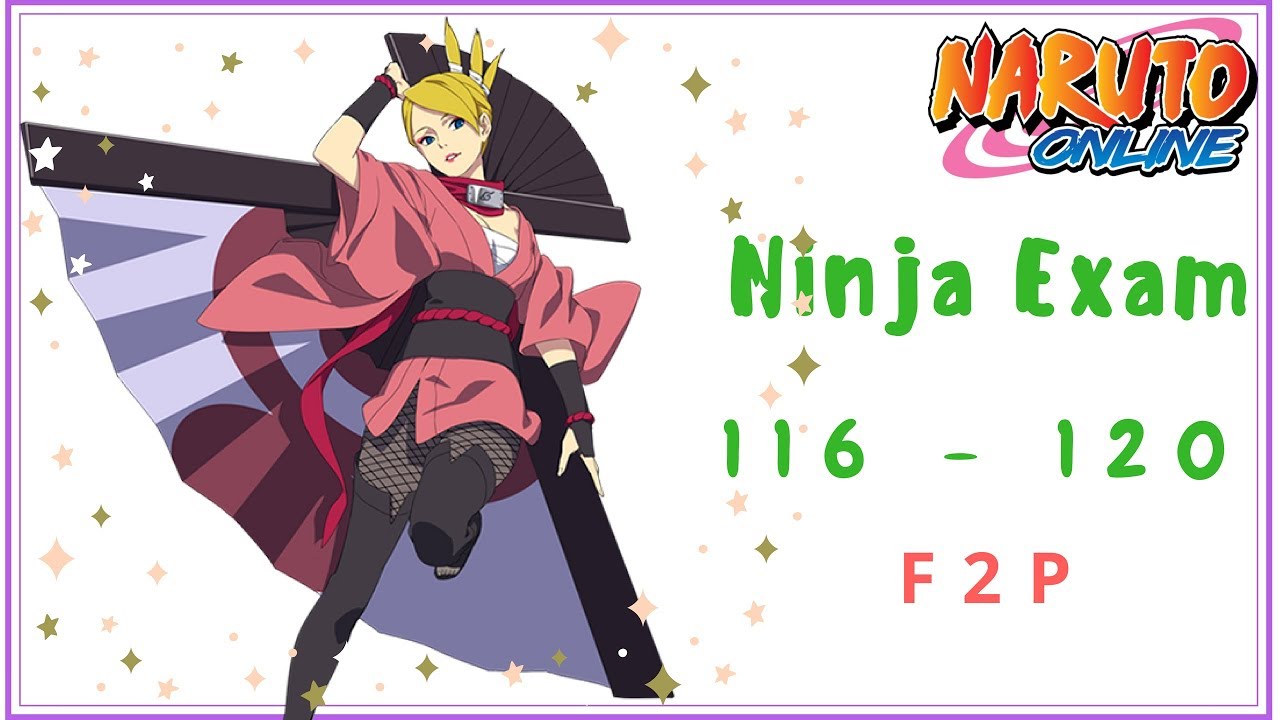 Naruto Online 4.0: Ninja Exam 116 - 120 | Wind Main F2P