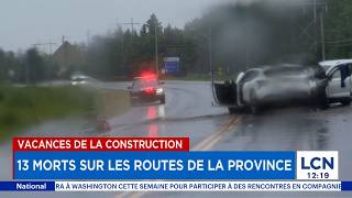 Construction Holidays: 13 deaths already on Quebec roads