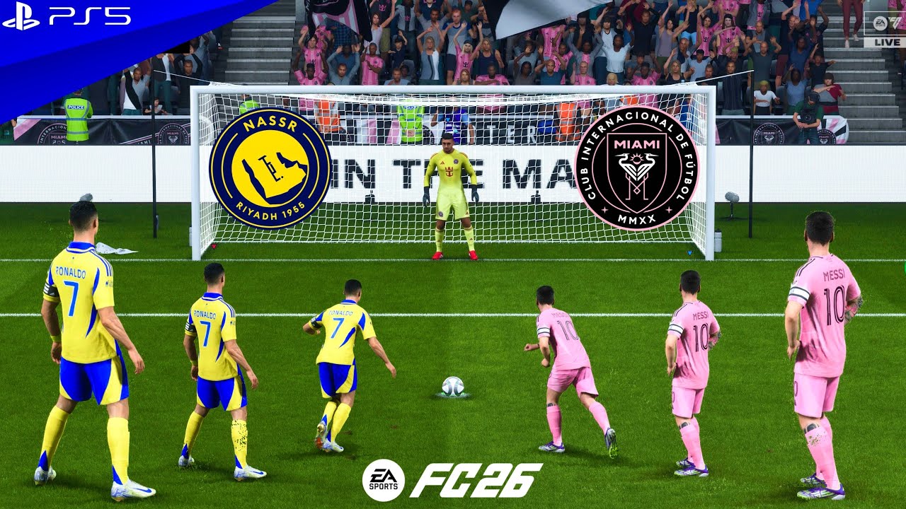 ФК 26 | АЛЬ-НАССР против ИНТЕР МАЙАМИ | РОНАЛДУ ПРОТИВ МЕССИ | ПЕНАЛЬТИ - PS5