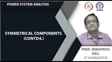 Lecture 53: Symmetrical components (Contd.)