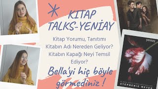 BELLA'Yİ HİÇ BÖYLE GÖRMEDİNİZ!! | Yeniay Kitap Sohbeti screenshot 5