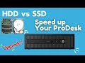 HP ProDesk Performance Upgrade 🔥 Full Tutorial | SSD Installation &amp; Speed Test