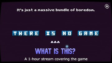 What is There Is No Game: Jam Edition 2015? [PC, Steam]