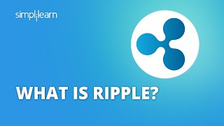 What Is Ripple ? | Ripple XRP Explained |Ripple Technology Explained | Cryptocurrency | Simplilearn screenshot 2