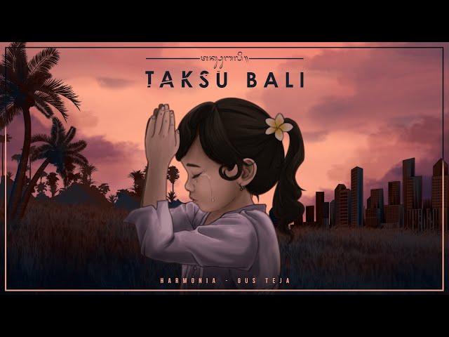 HarmoniA ft. Gus Teja - Taksu Bali (Official Music Video) class=