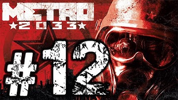 Metro 2033 Hardcore Playthrough - Part 12 - Chapter 5 - Depository and Archives