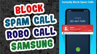 Block Spam & Robo Calls On The Samsung Phone Tamil