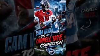 Cam Ward ➡️ Carnell Tate…