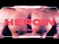 1-SHINE - Heroin (Official Music Video)
