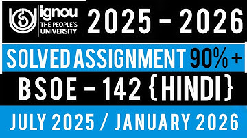 BSOE 142 SOLVED ASSIGNMENT 2025-26 | BSOE 142 SOLVED ASSIGNMENT 2025-26 IN HINDI | BSOE 142