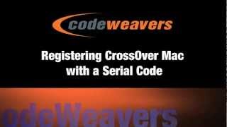 How To Register CrossOver Mac with a Serial Code