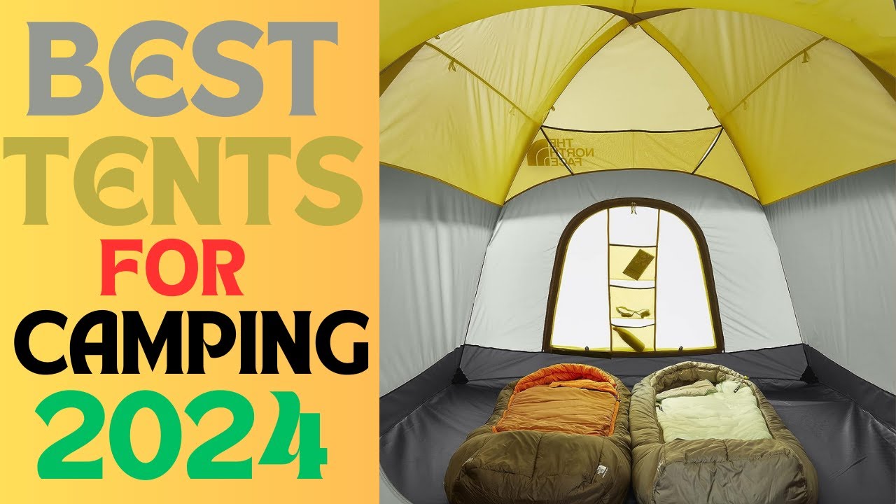 TOP 5 BEST TENTS FOR CAMPING 2024 - YouTube