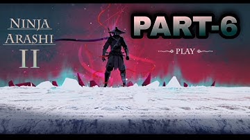 || Ninja Arashi 2 || Chapter-1 || Level- 12 ||  WALKTHROUGH ||