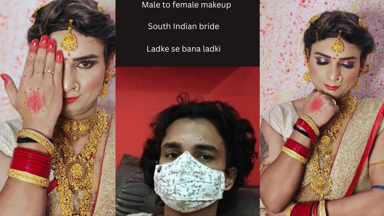 Male to female South Indian bridal makeup || boy to girl || crossdressers