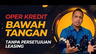 Hukuman Pidana Penjara Karena Over Kredit Kendaraan Bawah Tangan Tanpa Persetujuan Leasing