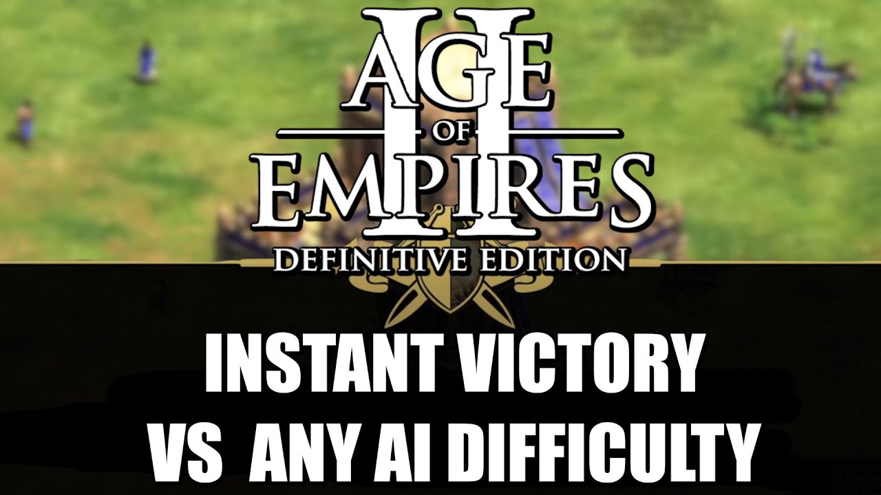 Age Of Empires II | Instant Victory vs AI | Any Difficulty, Any