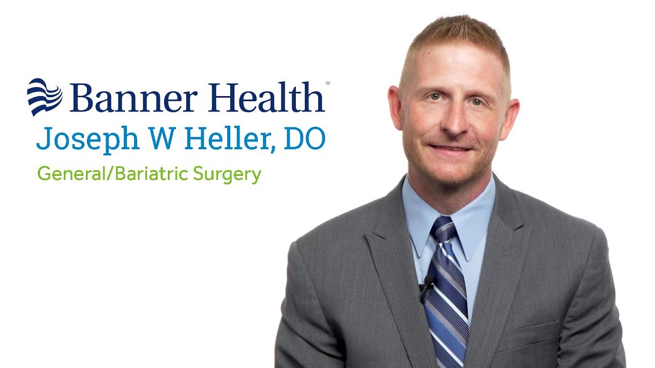 Dr Joseph Heller Do Gilbert Az Bariatric Surgery General