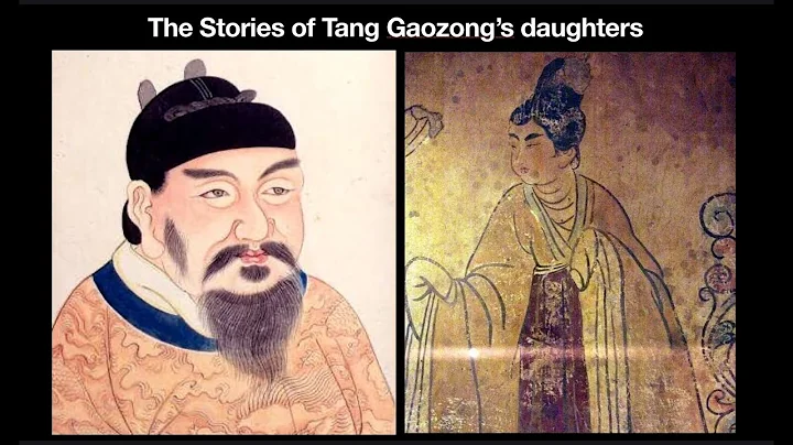 The Stories of Tang Gaozong’s daughters - DayDayNews