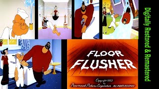 Amazing New Hd Restoration Of Popeye Cartoon In Floor Flusher - Best Color Sound And Clarity