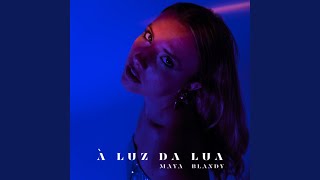 À Luz da Lua