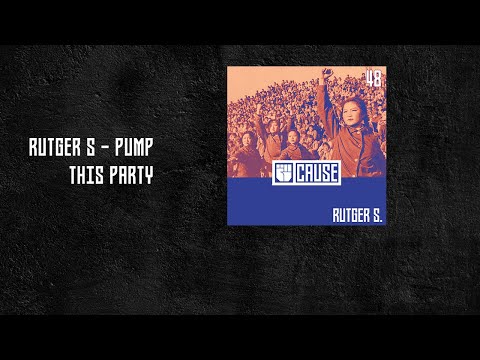 Rutger S - Pump This Party
