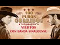 Las 100 Mejor Puros Corridos Viejitos Con Banda Sinaloenes