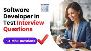 Software Developer in Test Interview Questions: Ace SDET Coding, Frameworks, and Automation in 2026