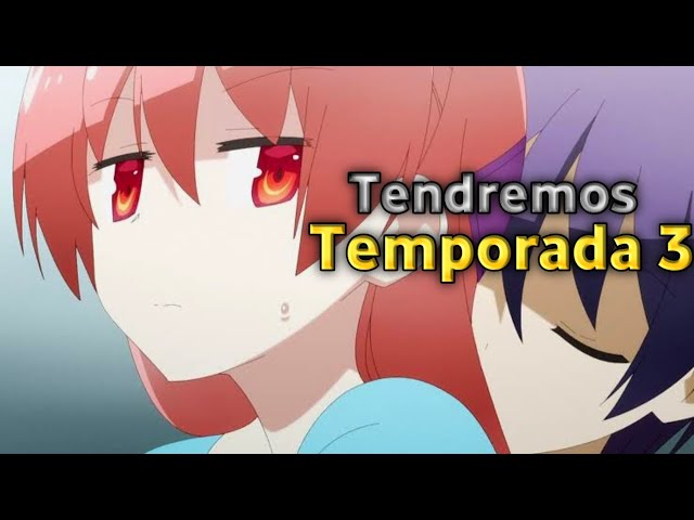 ¿Se CONFIRMARA la 3 TEMPORADA de TONIKAKU KAWAII? 