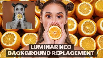 Tutorial on Luminar Neo: An Easy-to-Use AI Tool for Background Replacement