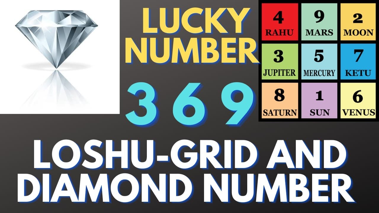 loshu-grid-diamond-number-3-6-9-lucky-wealth-prosperity-luxury