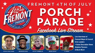 Fremont California's - 4th of July Live Stream - 3 Hours