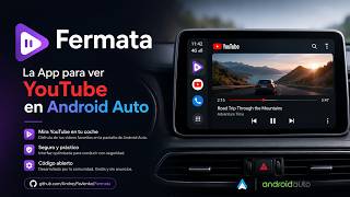 FERMATA New Design Update / The App to watch YouTube on Android Auto screenshot 2